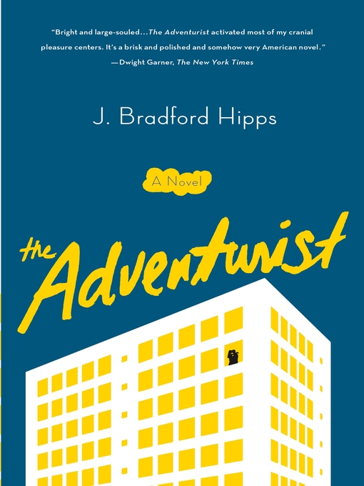 Title details for The Adventurist by J. Bradford Hipps - Wait list